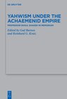 Buchcover Yahwism under the Achaemenid Empire
