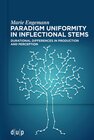 Buchcover Paradigm uniformity in inflectional stems