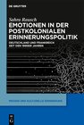Buchcover Emotionen in der postkolonialen Erinnerungspolitik
