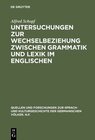 Buchcover Untersuchungen zur Wechselbeziehung zwischen Grammatik und Lexik im Englischen