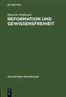 Buchcover Reformation und Gewissensfreiheit