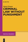Buchcover Criminal Law Without Punishment