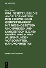 Buchcover FGG. Gesetz über die Angelegenheiten der freiwilligen Gerichtsbarkeit mit Nebengesetzen und bundes- und landesrechtliche