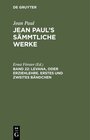 Buchcover Jean Paul: Jean Paul’s Sämmtliche Werke / Levana, oder Erziehlehre. Erstes und zweites Bändchen