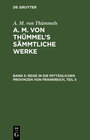 Buchcover A. M. von Thümmels: A. M. von Thümmel’s Sämmtliche Werke / Reise in die mittäglichen Provinzen von Frankreich, Teil 5