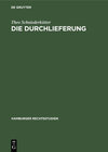 Buchcover Die Durchlieferung