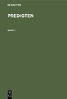 Buchcover F. Schleiermacher: Predigten / F. Schleiermacher: Predigten. Band 1