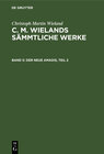 Buchcover Christoph Martin Wieland: C. M. Wielands Sämmtliche Werke / Der neue Amadis, Teil 2