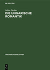 Buchcover Die ungarische Romantik