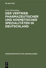 Buchcover Der Vertrieb pharmazeutischer und kosmetischer Spezialitäten in Deutschland