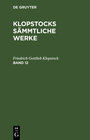 Buchcover Klopstocks sämmtliche Werke / Klopstocks sämmtliche Werke. Band 12