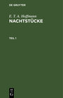 Buchcover E. T. A. Hoffmann: Nachtstücke / E. T. A. Hoffmann: Nachtstücke. Teil 1