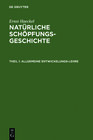 Buchcover Ernst Haeckel: Natürliche Schöpfungs-Geschichte / Allgemeine Entwickelungs-Lehre