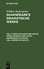 Buchcover William Shakespeare: Shakspeare’s dramatische Werke / König Richard der Dritte. König Heinrich der Achte. Sommernachtstr