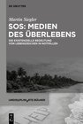 Buchcover SOS: Medien des Überlebens