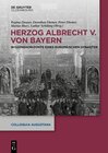 Buchcover Herzog Albrecht V. von Bayern
