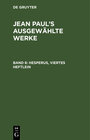 Buchcover Jean Paul: Jean Paul’s ausgewählte Werke / Hesperus, viertes Heftlein