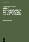 Buchcover Alexander Benckendorff: Graf Benckendorffs Diplomatischer Schriftwechsel / 1913–1914