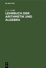 Buchcover Lehrbuch der Arithmetik und Algebra