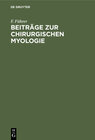 Buchcover Beiträge zur chirurgischen Myologie