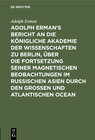 Buchcover Adolph Erman’s Bericht an die Königliche Akademie der Wissenschaften zu Berlin, über die Fortsetzung seiner magnetischen