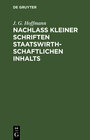 Buchcover Nachlass Kleiner Schriften Staatswirthschaftlichen Inhalts