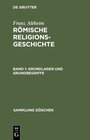 Buchcover Franz Altheim: Römische Religionsgeschichte / Grundlagen und Grundbegriffe