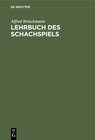 Buchcover Lehrbuch des Schachspiels