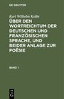 Buchcover Karl Wilhelm Kolbe: Über den Wortreichtum der deutschen und französischen... / Karl Wilhelm Kolbe: Über den Wortreichtum