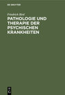 Buchcover Pathologie und Therapie der psychischen Krankheiten