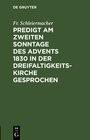 Buchcover Predigt am zweiten Sonntage des Advents 1830 in der Dreifaltigkeitskirche gesprochen