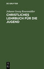 Buchcover Christliches Lehrbuch für die Jugend