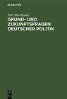 Buchcover Grund- und Zukunftsfragen deutscher Politik