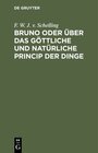 Buchcover Bruno oder über das göttliche und natürliche Princip der Dinge
