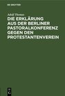 Buchcover Die Erklärung aus der Berliner Pastoralkonferenz gegen den Protestantenverein