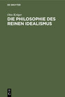 Buchcover Die Philosophie des reinen Idealismus