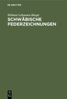 Buchcover Schwäbische Federzeichnungen