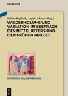 Buchcover Wiederholung und Variation im Gespräch des Mittelalters und der Frühen Neuzeit