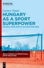 Buchcover VENUTI: HUNGARY FOOTBALL RERIS 3
