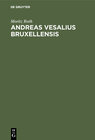 Buchcover Andreas Vesalius Bruxellensis