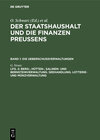 Buchcover Der Staatshaushalt und die Finanzen Preussens. Die Ueberschussverwaltungen / Berg-, Hütten-, Salinen- und Bernsteinverwa