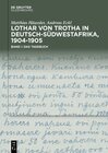 Buchcover von Trotha: Tagebuch & Fotoalbum und Faksimile / Lothar von Trotha in Deutsch-Südwestafrika, 1904–1905