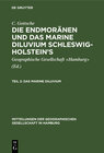 Buchcover C. Gottsche: Die Endmoränen und das marine Diluvium Schleswig-Holstein’s / Das marine Diluvium
