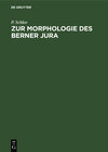 Buchcover Zur Morphologie des Berner Jura