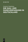 Buchcover Die Gau- und Markverfassung in Deutschland