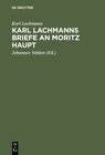 Buchcover Karl Lachmanns Briefe an Moritz Haupt