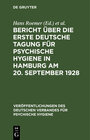 Buchcover Bericht über die Erste Deutsche Tagung für Psychische Hygiene in Hamburg am 20. September 1928