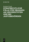 Buchcover Strafrechtliche Fälle für Übungen an Universitäten und bei Justizbehörden