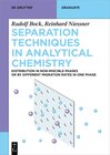 Buchcover Separation Techniques in Analytical Chemistry