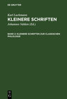 Buchcover Karl Lachmann: Kleinere Schriften / Kleinere Schriften zur classischen Philologie